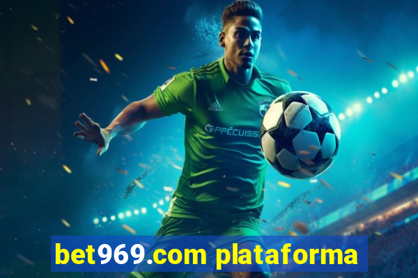 bet969.com plataforma